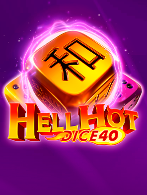 Hell Hot 40 (Dice)